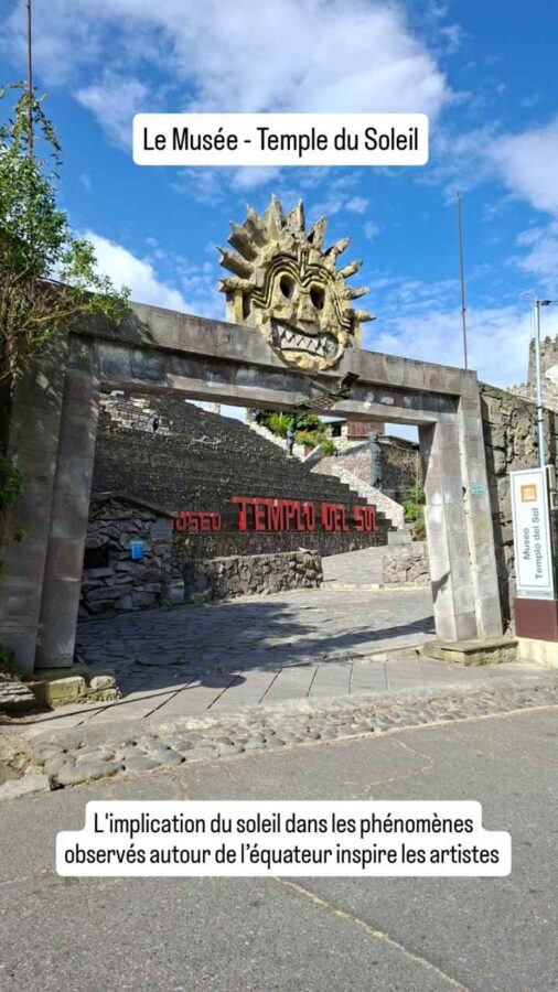 Museo Templo del Sol, Quito, Équateur : l'entrée