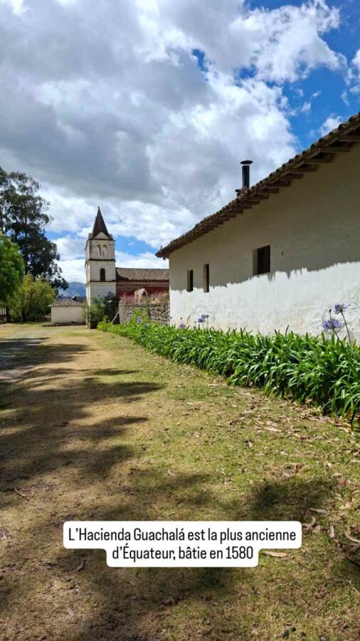 Hacienda Guachalá, Cayambe, Équateur : enceinte et église