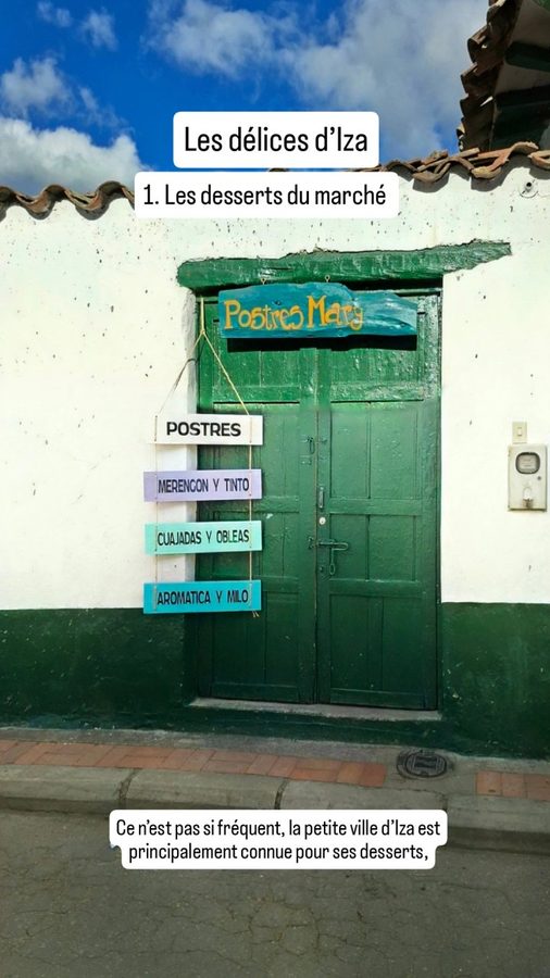 Iza, Colombie : les desserts