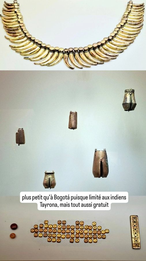 Santa Marta, Colombie : musée de l'or Tayrona