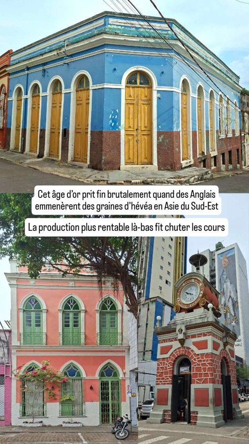 Manaus : les restes de l'âge d'or du caoutchouc